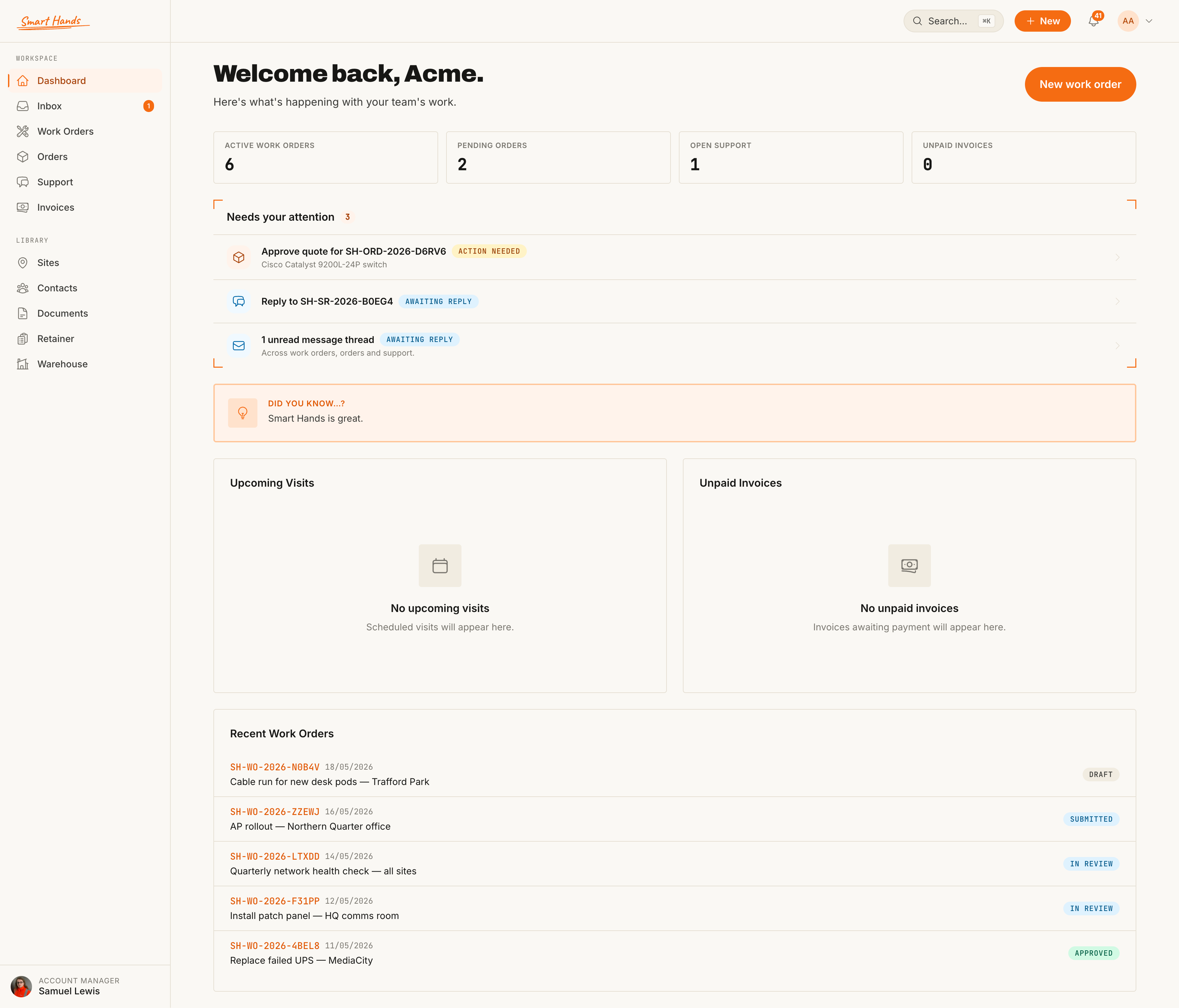 Smart Hands Portal — Dashboard with active work orders, pending orders, open support and unpaid invoices stat cards, plus a Needs your attention panel.